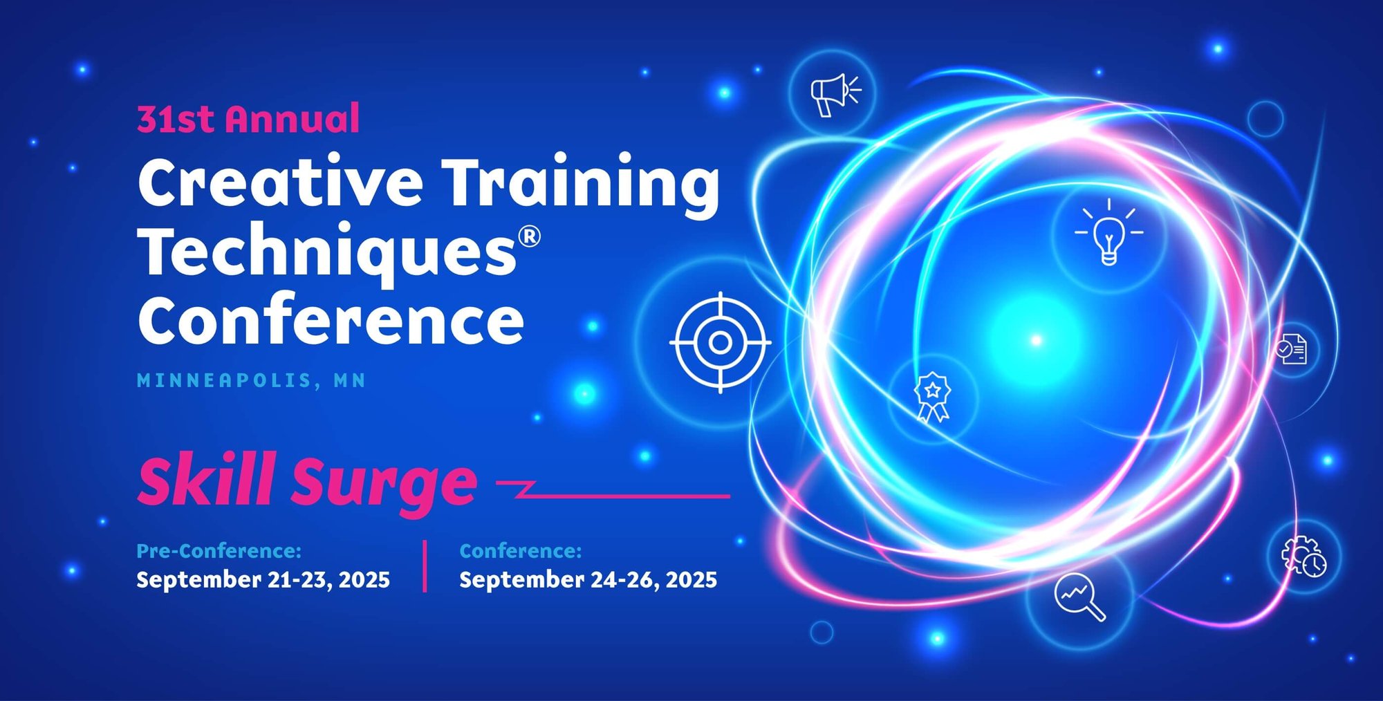 Promotional banner for the 31st Annual Creative Training Techniques Conference in Minneapolis, featuring a swirling neon design, skill icons, and event dates in September 2025.